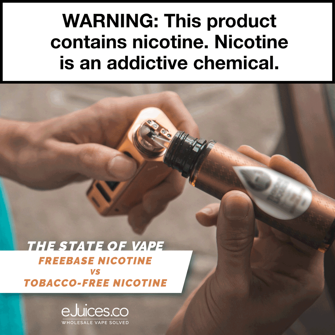 State of Vape: Freebase Nicotine vs. Synthetic Nicotine