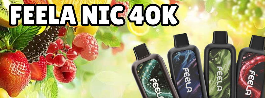 FEELA Nic 40K
