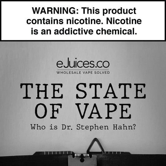 The State of Vape: Dr. Stephen Hahn